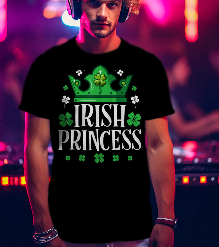 Irish Princess St Patricks Day Crown Shamrock T-Shirt
