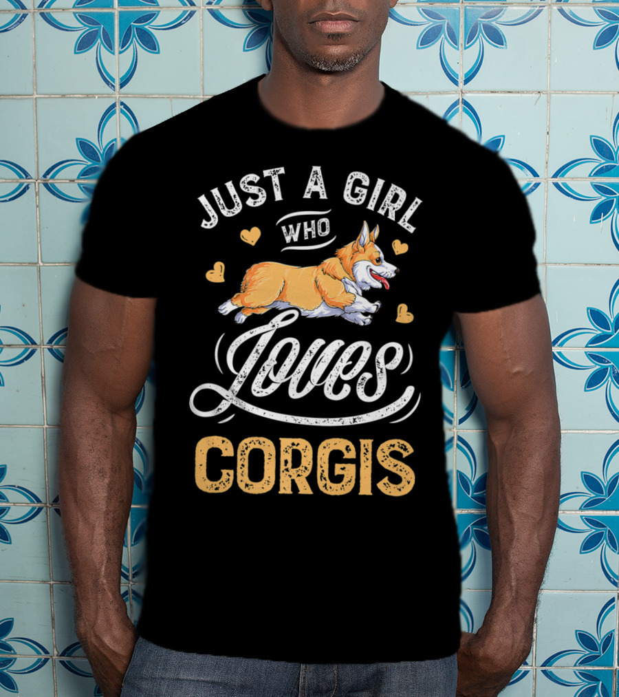 Just A Girl Who Loves Corgis Corgi Loves Hearts T-Shirt