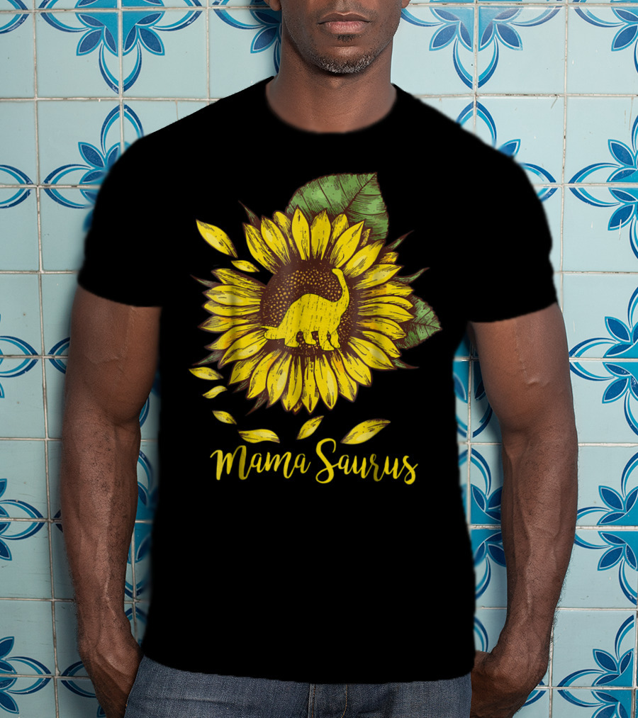Mamasaurus Dinosaur Sunflower T-Shirt