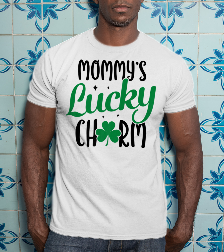 Mommy's Lucky Charm Shamrock St Patricks Day T-Shirt