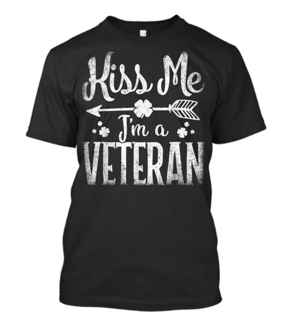 Kiss Me I'm A Veteran Arrow Shamrocks T-Shirt