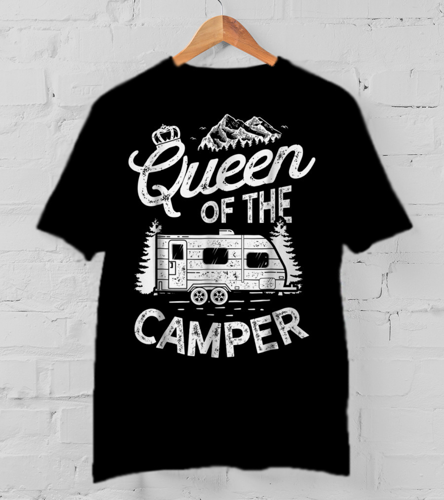 Queen Of The Camper Outdoor Camping Camper Mountain Adventure T-Shirt