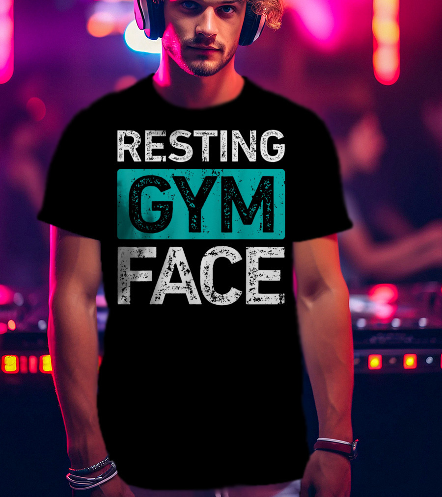 Resting Gym Face Fitness T-Shirt