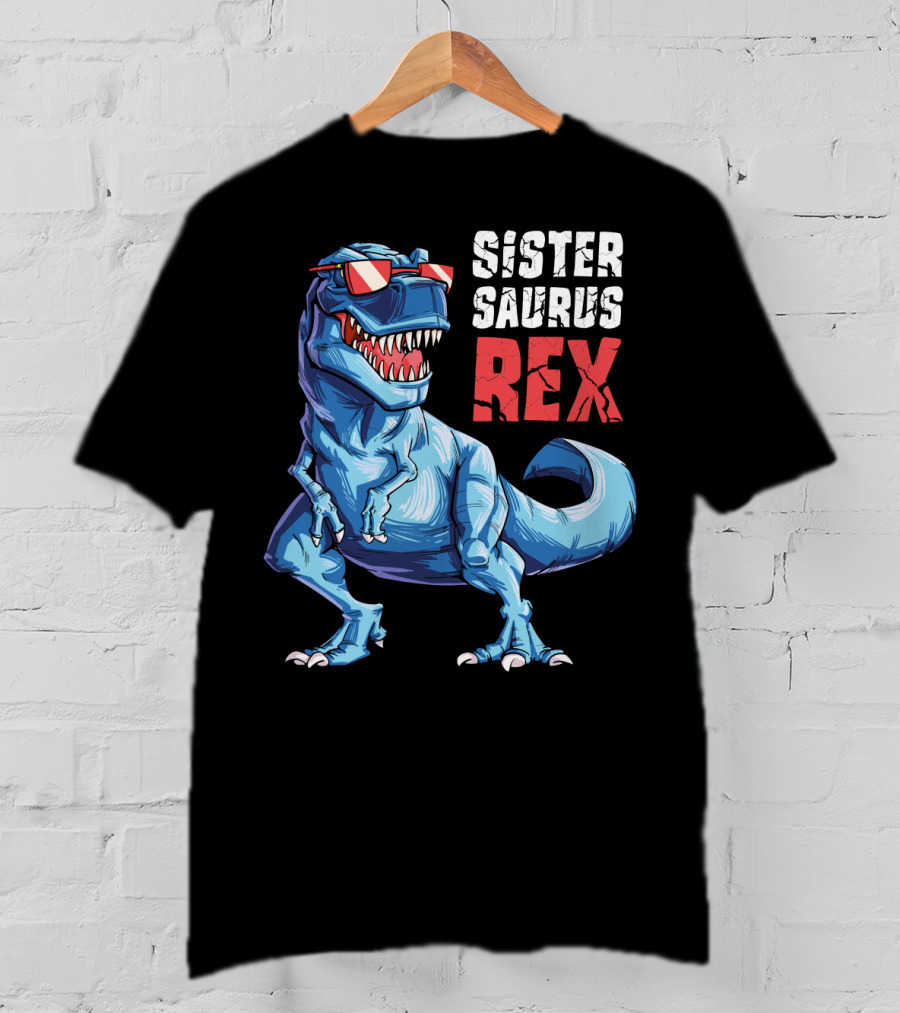 Sister Saurus Rex Dinosaur With Sunglasses T-Shirt