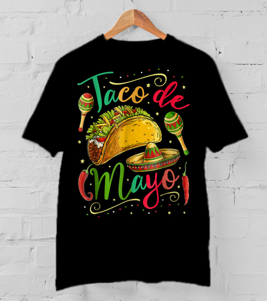 Taco De Mayo Cinco De Mayo Festive Maracas Sombrero Peppers T-Shirt