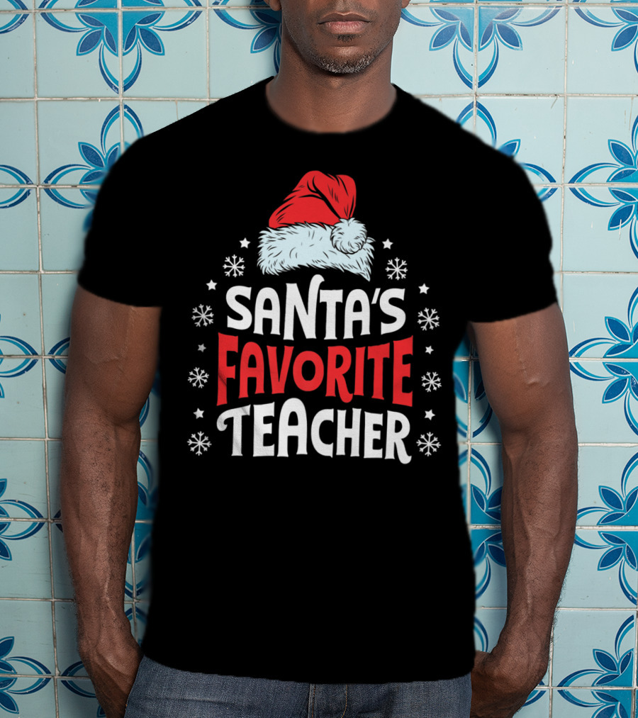 Santa's Favorite Teacher Christmas Women Funny Santa Hat Snowflakes T-Shirt