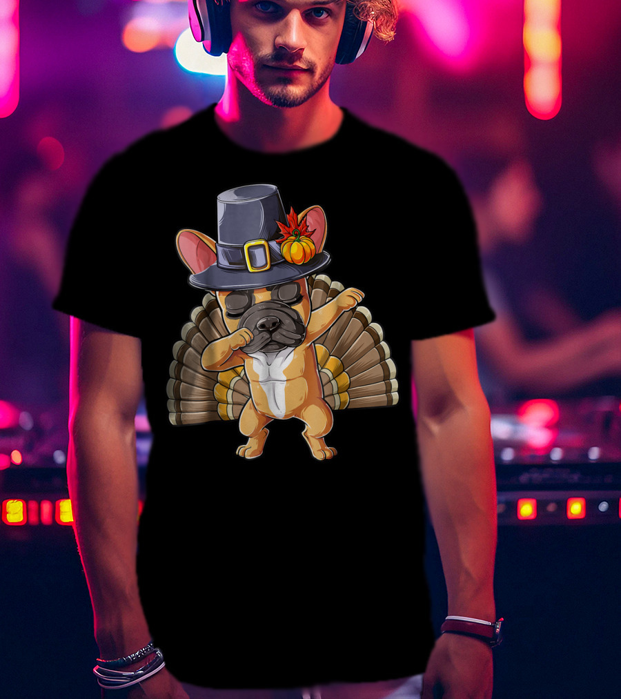 Thanksgiving Dabbing French Bulldog Pilgrim Hat Turkey Tail T-Shirt