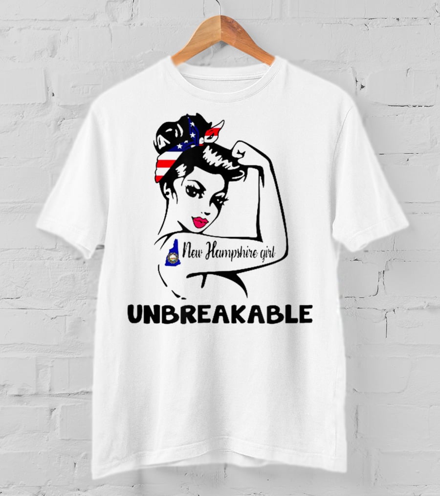 New Hampshire Girl Unbreakable Vintage Patriotic T-Shirt
