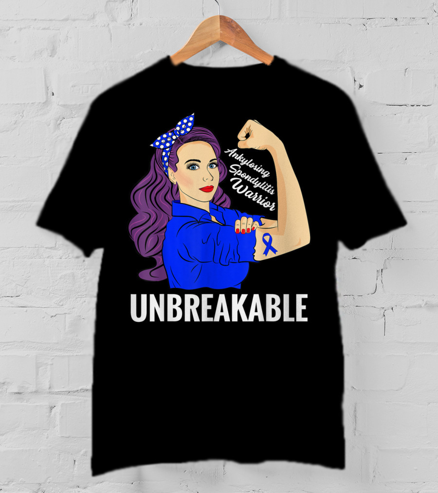 Ankylosing Spondylitis Warrior Unbreakable Rosie The Riveter Symbolic Strength T-Shirt