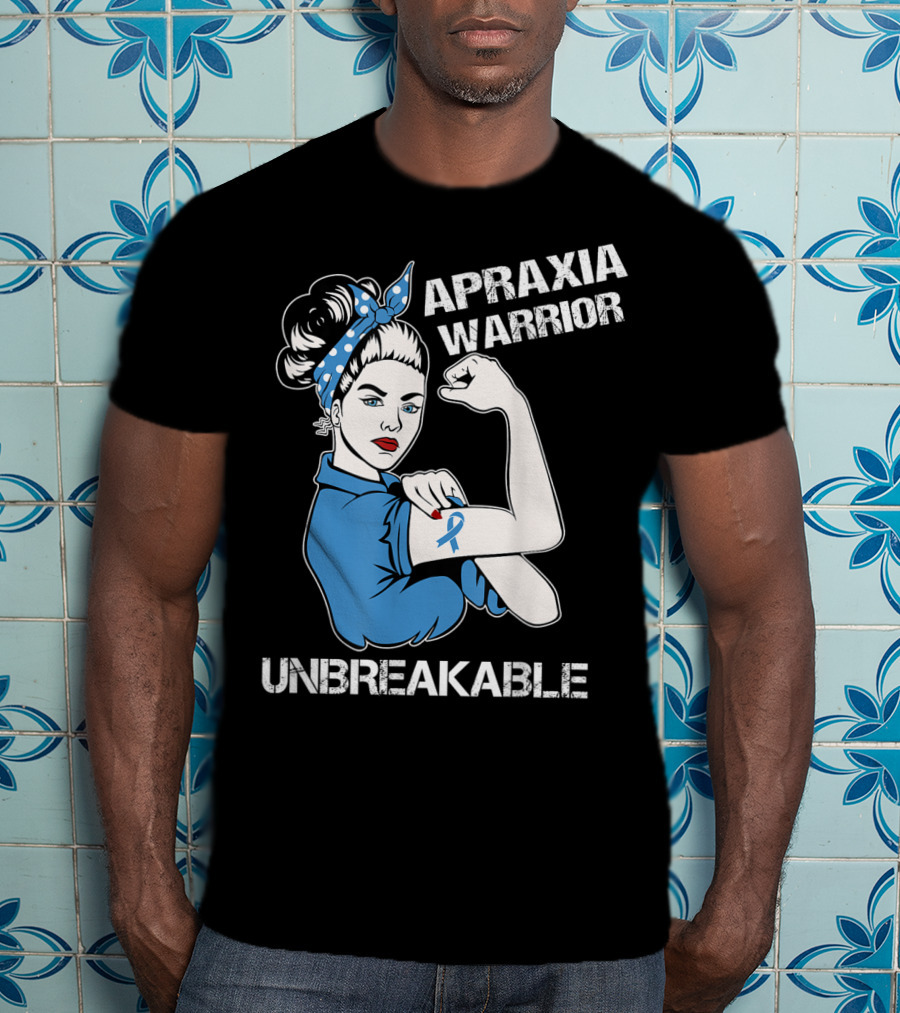 Apraxia Warrior Unbreakable Rosie Riveter Blue Awareness T-Shirt