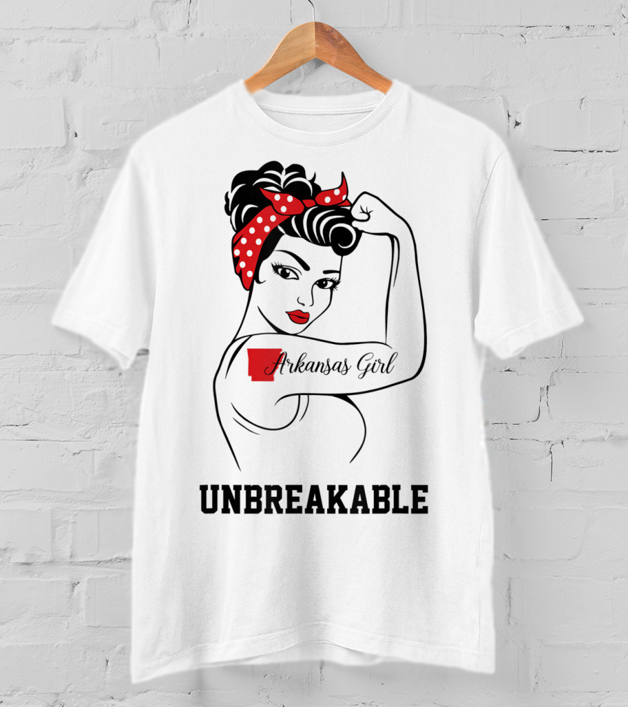 Arkansas Girl Unbreakable Rosie The Riveter T-Shirt
