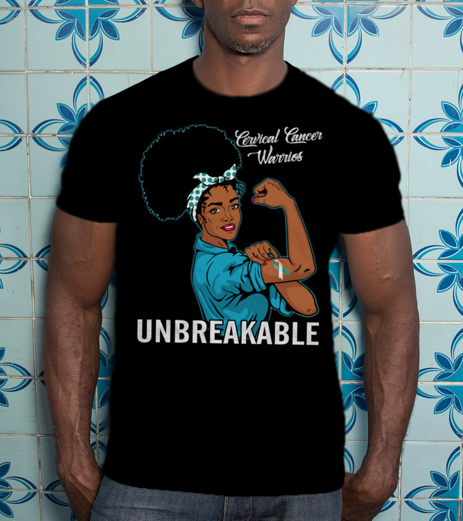 Unbreakable Black Women Cervical Cancer Warriors T-Shirt