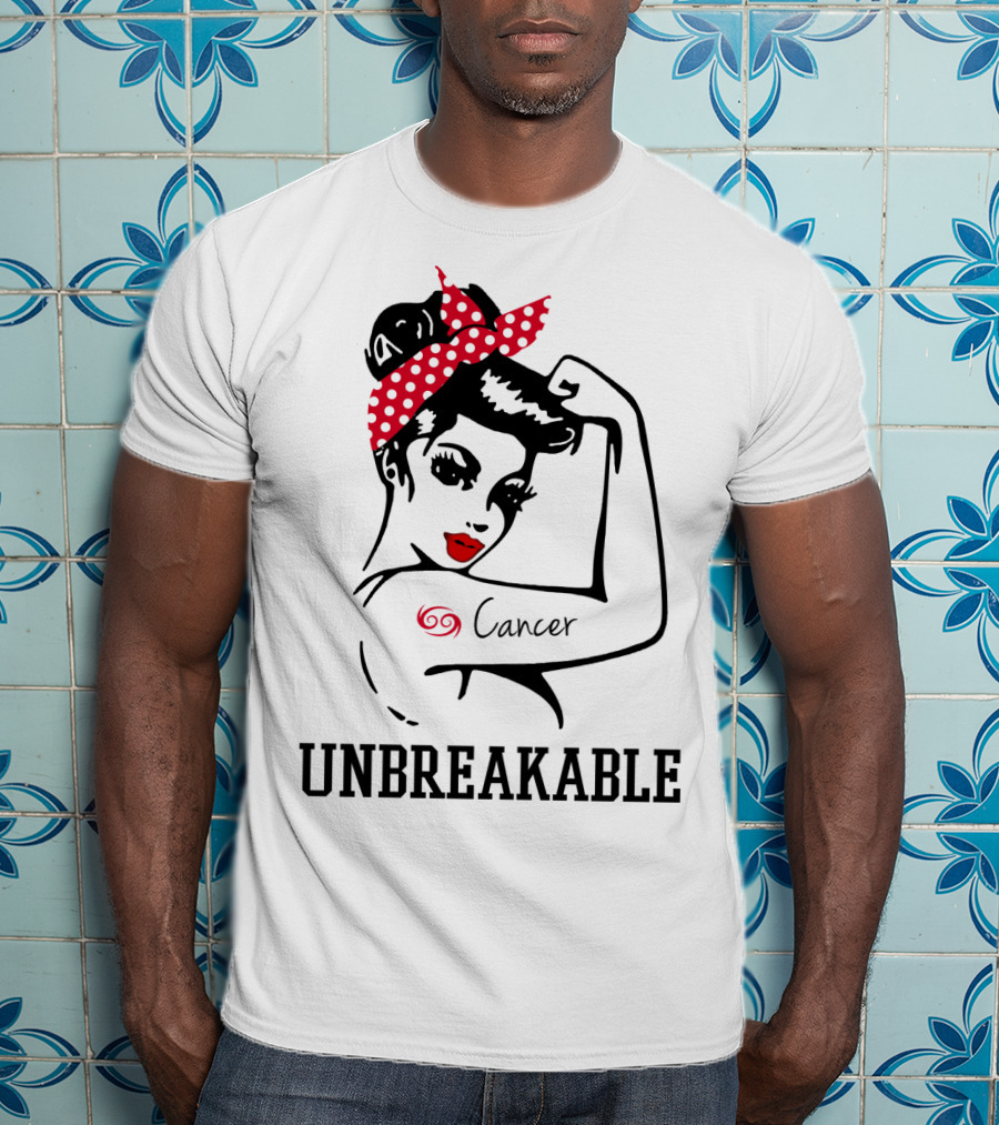 Cancer Girl Unbreakable Rosie Riveter T-Shirt