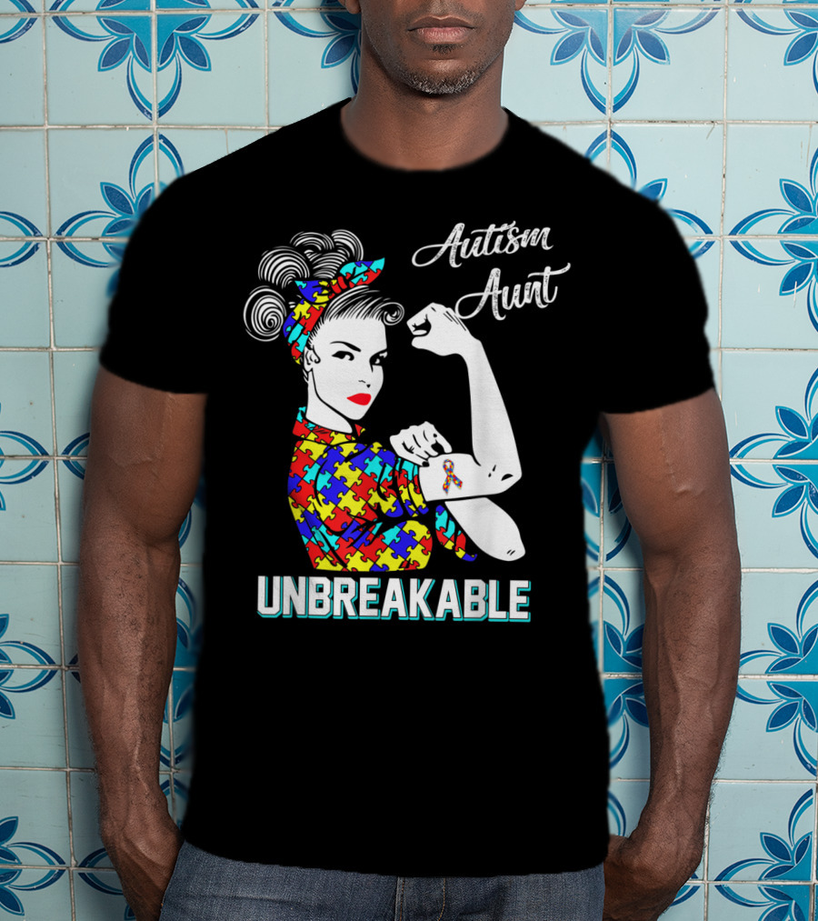 Autism Aunt Unbreakable Rosie The Riveter Puzzle Ribbon Awareness T-Shirt