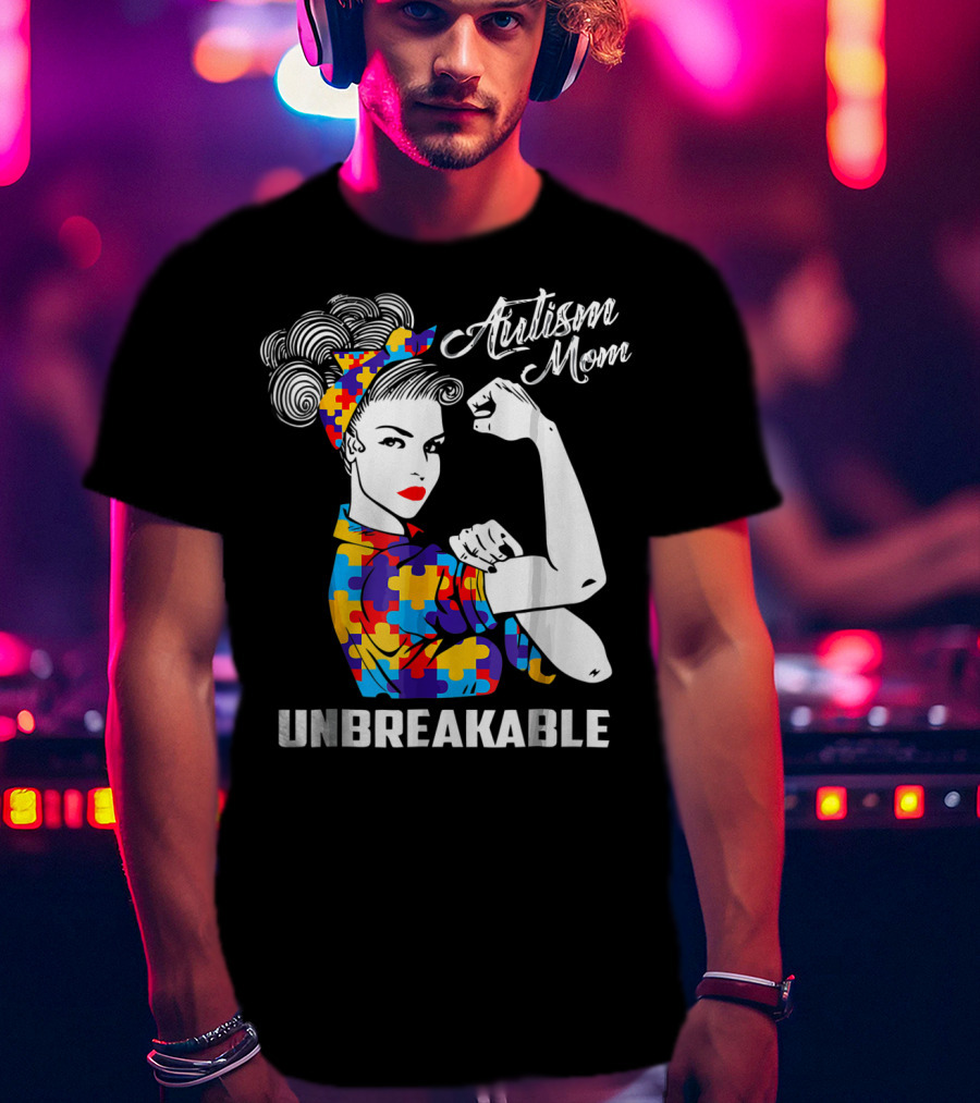 Autism Mom Unbreakable Autism Awareness Rosie The Riveter Puzzle T-Shirt