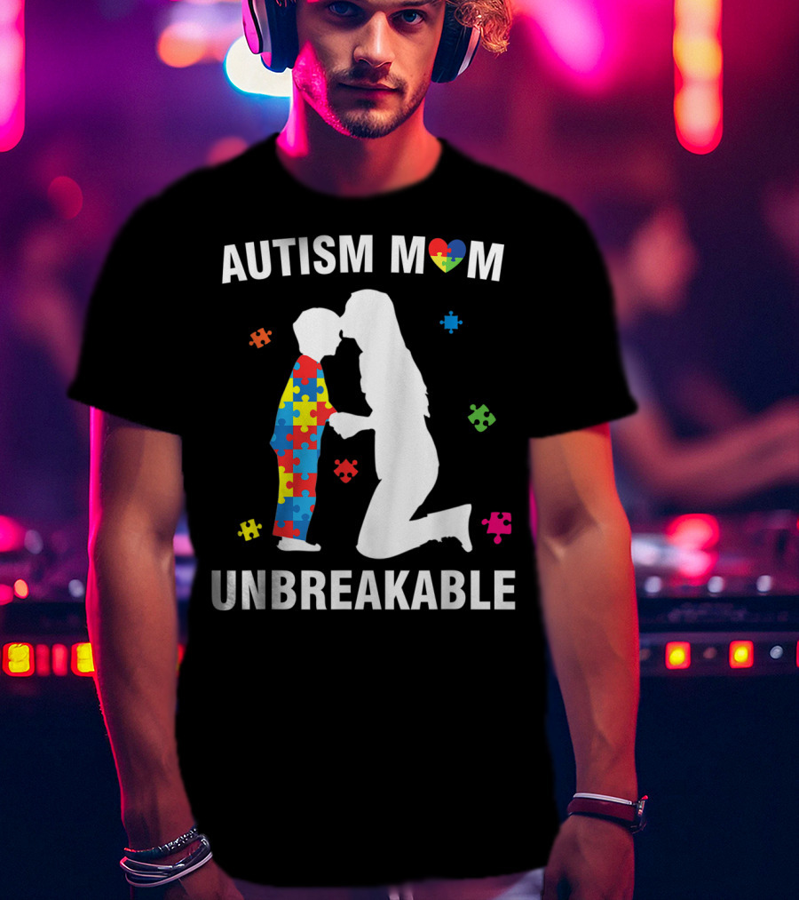 Autism Mom Unbreakable Puzzle Heart Support T-Shirt