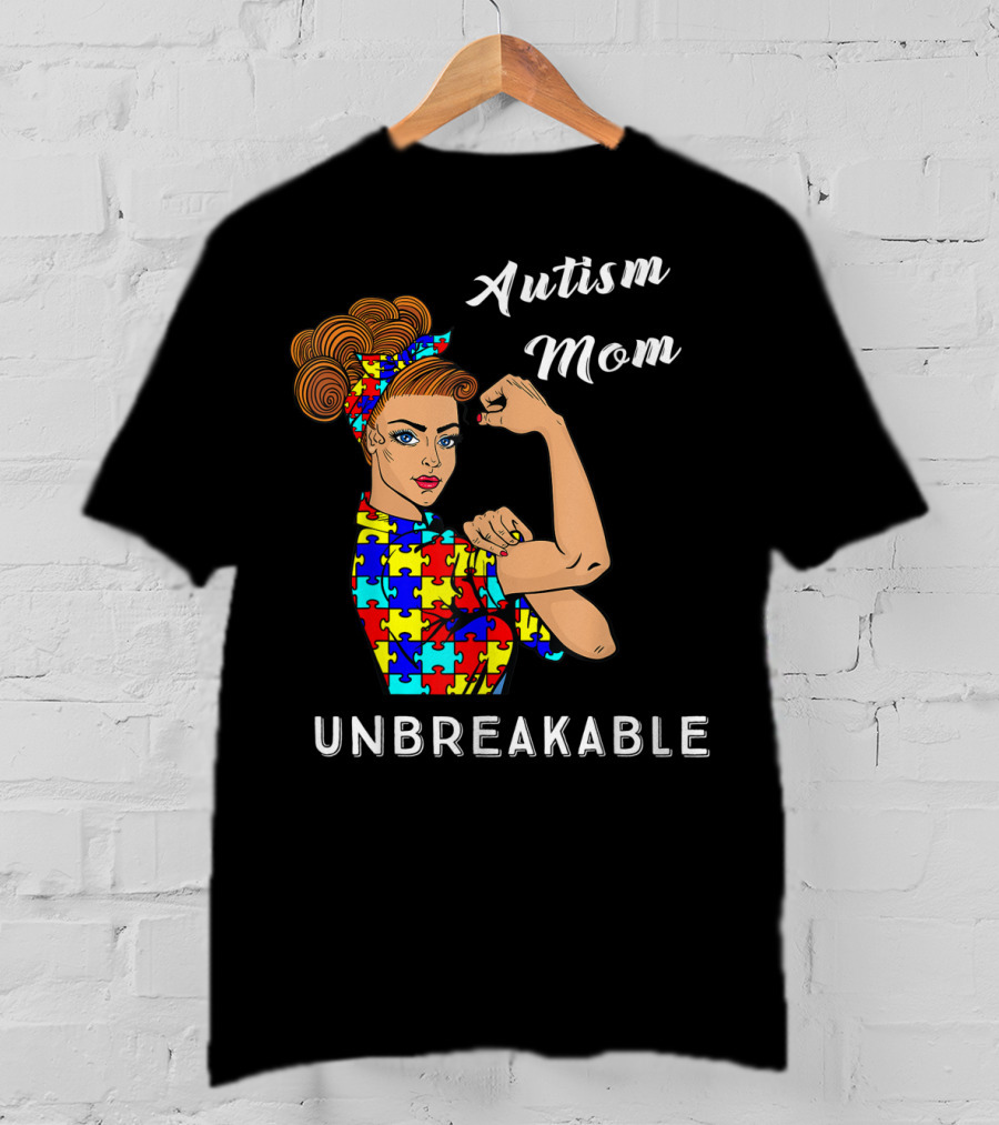 Autism Mom Unbreakable Awareness Puzzle Pattern Rosie The Riveter T-Shirt