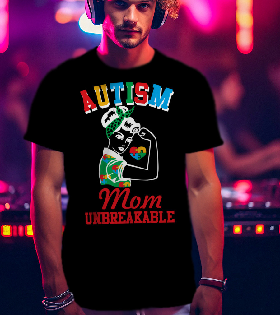 Autism Mom Unbreakable Puzzle Pieces Awareness T-Shirt