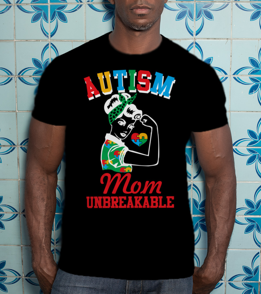 Autism Mom Unbreakable Puzzle Pieces Awareness T-Shirt