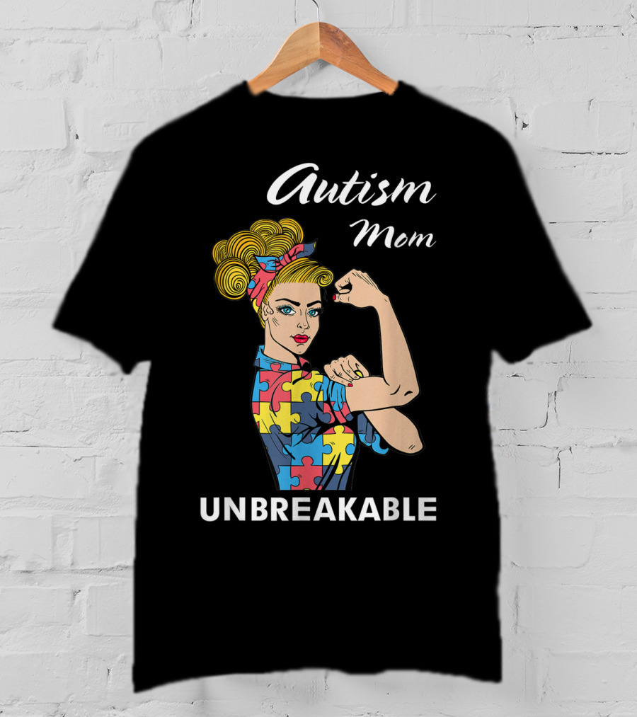 Autism Mom Unbreakable Puzzle Piece Strong Women Empowerment T-Shirt