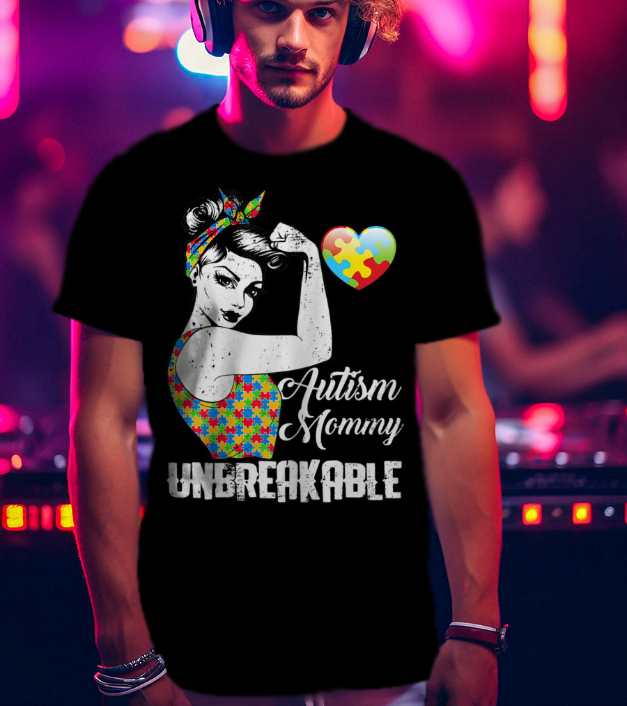 Autism Mommy Unbreakable Puzzle Heart Rosie The Riveter T-Shirt