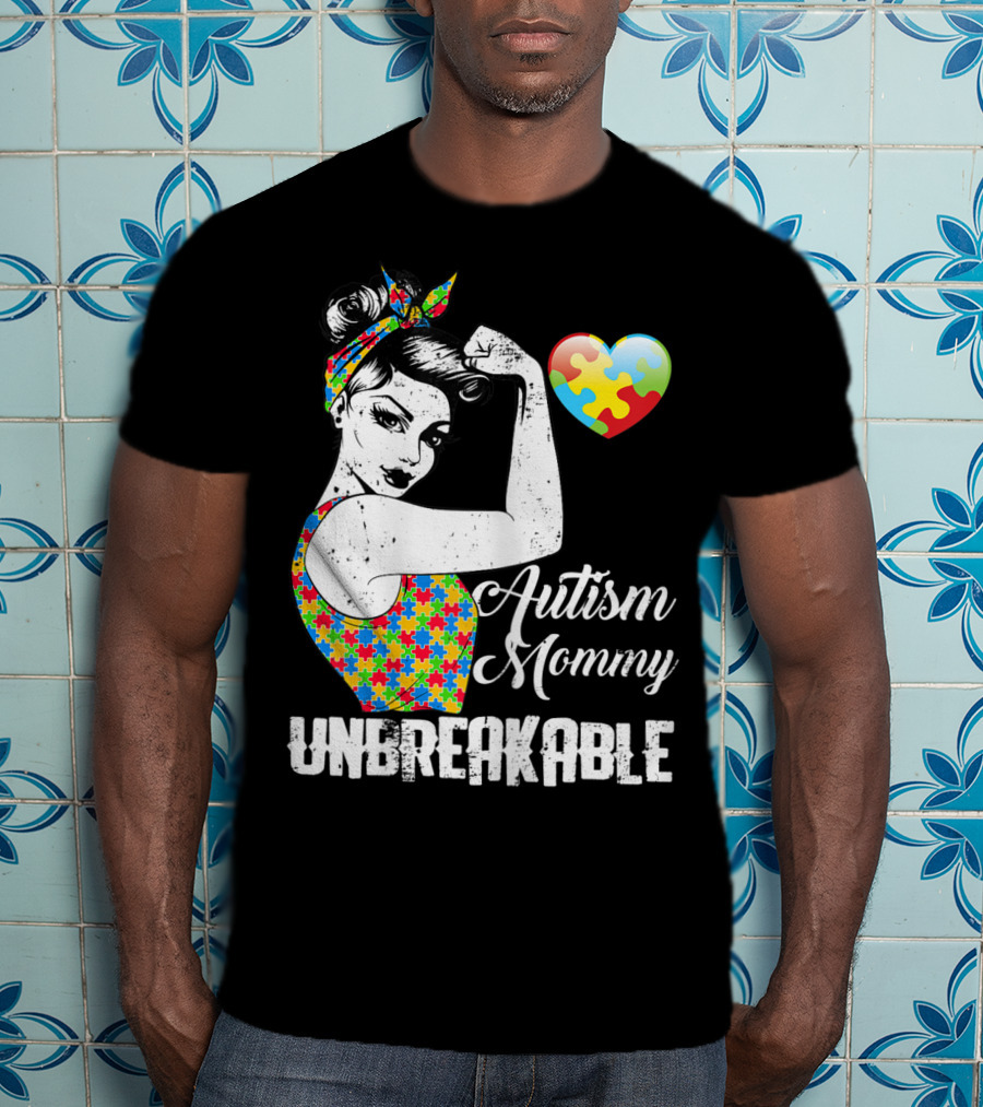 Autism Mommy Unbreakable Puzzle Heart Rosie The Riveter T-Shirt