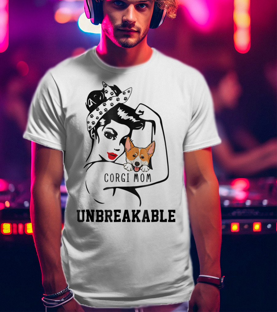 Pembroke Corgi Mom Unbreakable T-Shirt