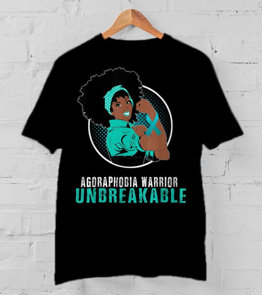 Agoraphobia Warrior Unbreakable Black Girl T-Shirt