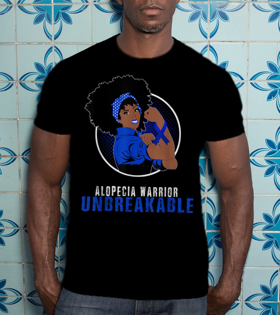 Alopecia Warrior Black Girl Unbreakable T-Shirt