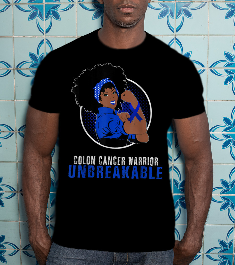 Colon Cancer Warrior Unbreakable Black Girl T-Shirt