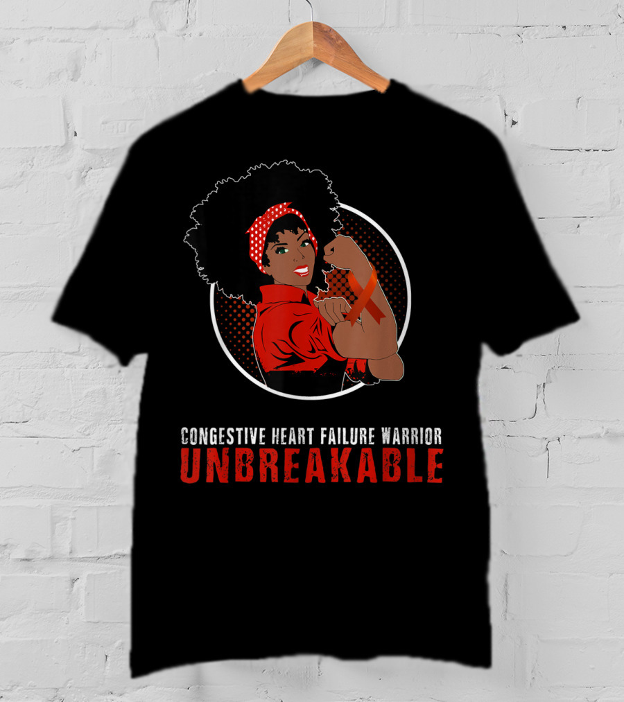 Congestive Heart Failure Warrior Unbreakable T-Shirt