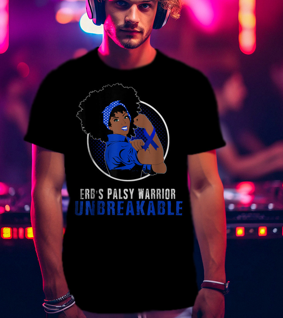 Erb's Palsy Warrior Unbreakable Black Girl Blue T-Shirt