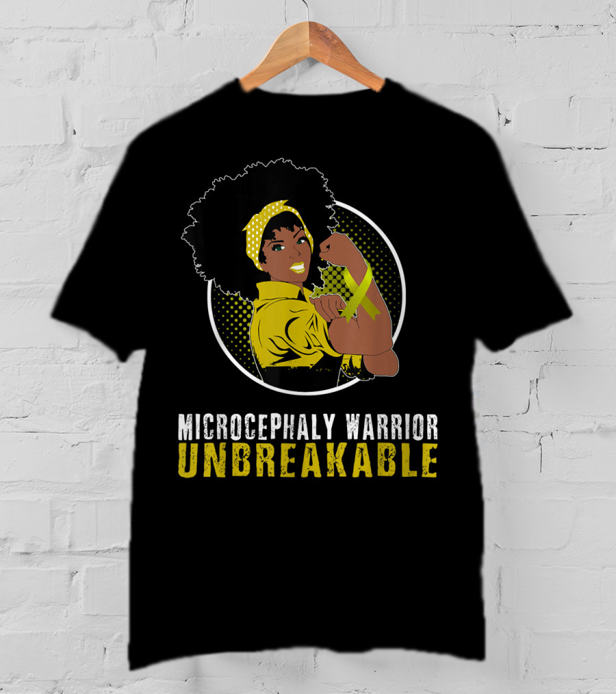 Black Girl Microcephaly Warrior Unbreakable T-Shirt