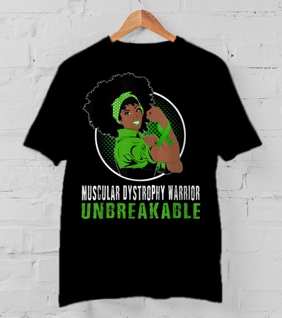 Muscular Dystrophy Warrior Unbreakable Black Girl T-Shirt