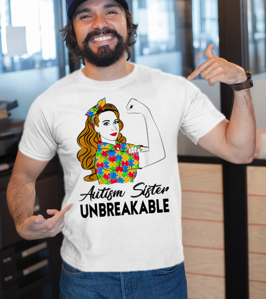 Autism Sister Unbreakable Autism Awareness Puzzle Pattern Rosie The Riveter T-Shirt