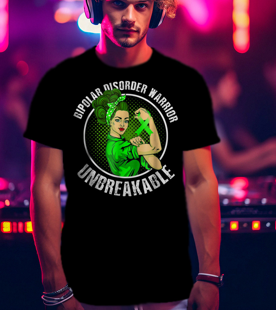 Bipolar Disorder Warrior Unbreakable T-Shirt