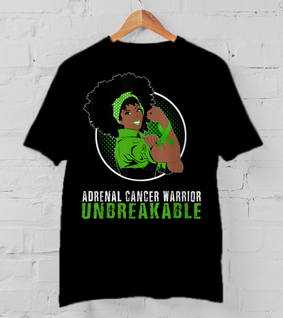 Adrenal Cancer Warrior Black Girl Unbreakable T-Shirt