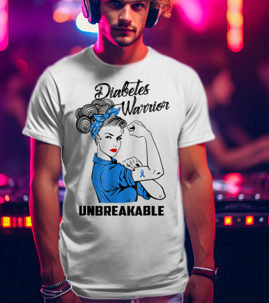 Diabetes Warrior Unbreakable T-Shirt