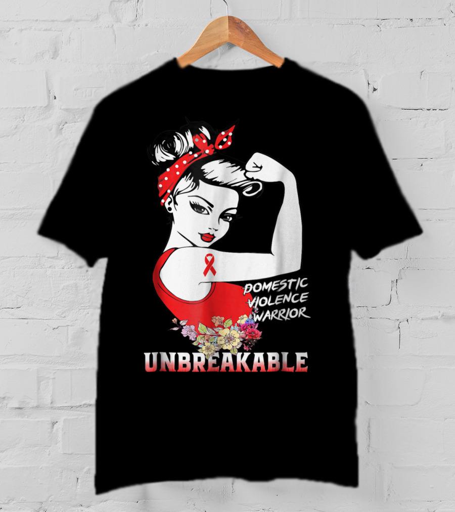 Domestic Violence Warrior Unbreakable Red Ribbon Rosie The Riveter Floral T-Shirt