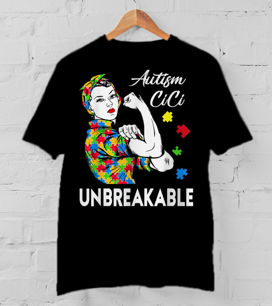 Autism CiCi Unbreakable Autism Awareness Puzzle Pieces Rosie The Riveter T-Shirt