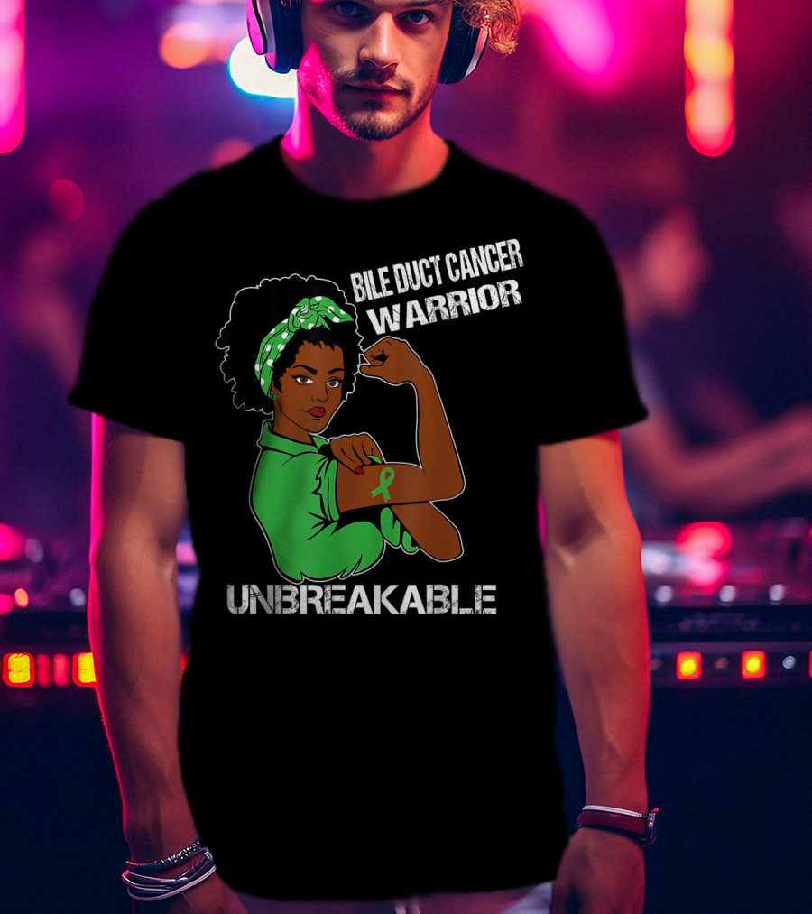 Bile Duct Cancer Warrior Unbreakable Strong Woman With Awareness T-Shirt