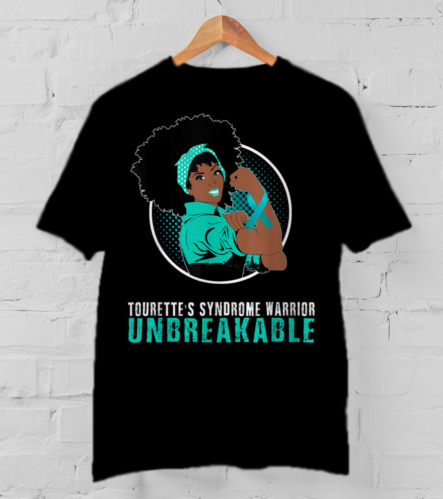 Tourette's Syndrome Warrior Unbreakable Black Girl T-Shirt
