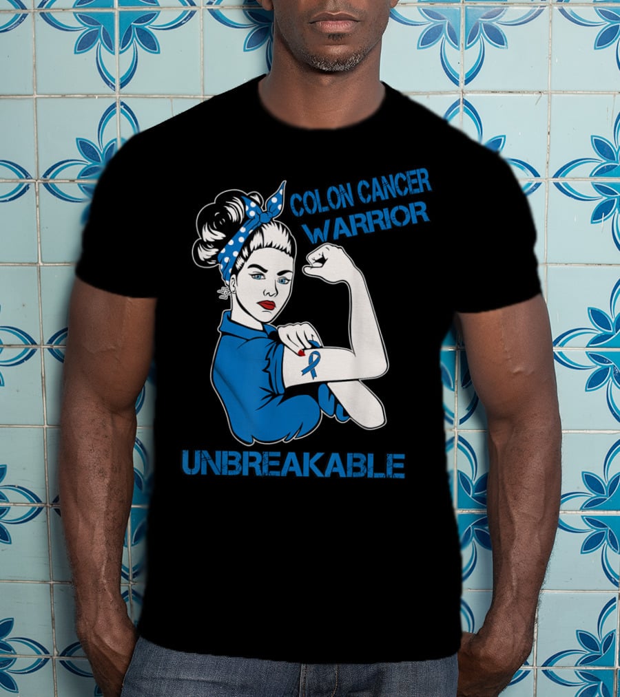 Colon Cancer Warrior Strong Unbreakable T-Shirt