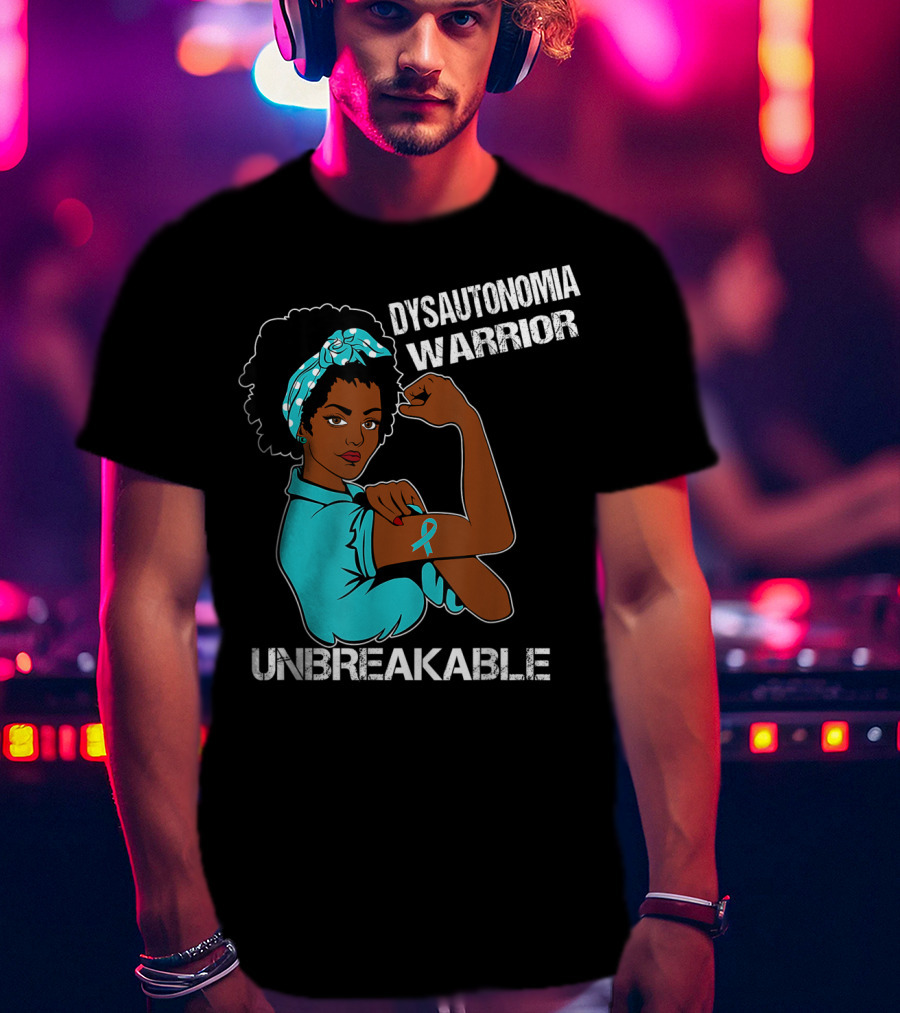 Dysautonomia Warrior Unbreakable Rosie The Riveter Style Blue Awareness T-Shirt
