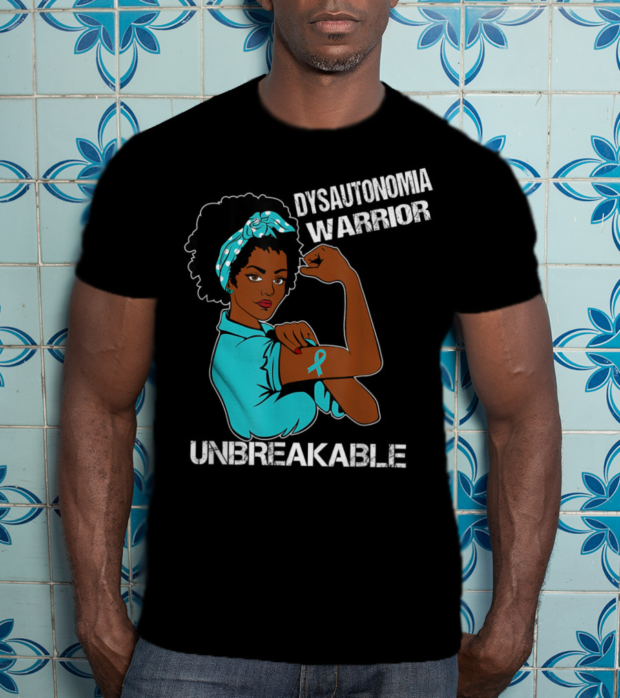 Dysautonomia Warrior Unbreakable Rosie The Riveter Style Blue Awareness T-Shirt