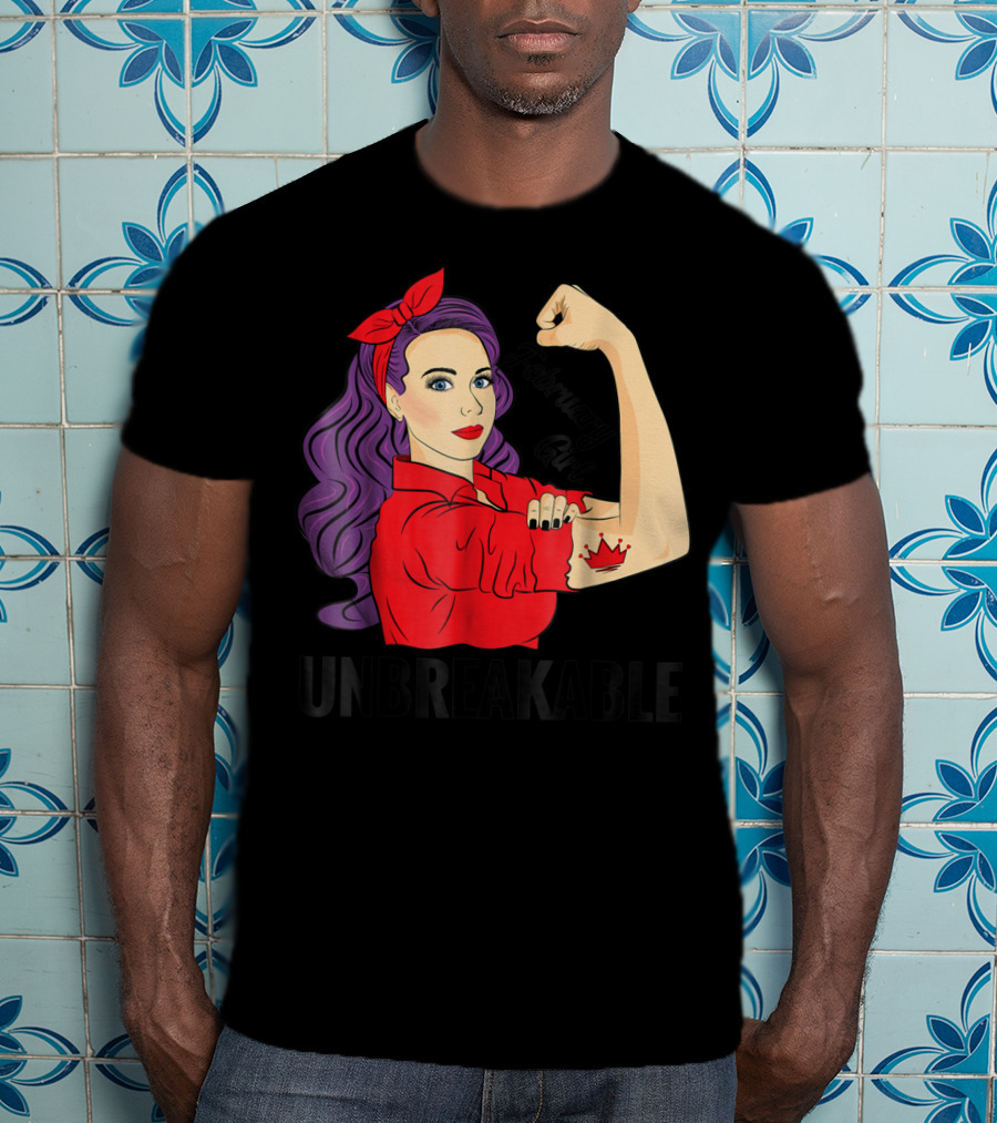 February Girl Unbreakable With Crown Tattoo Retro T-Shirt