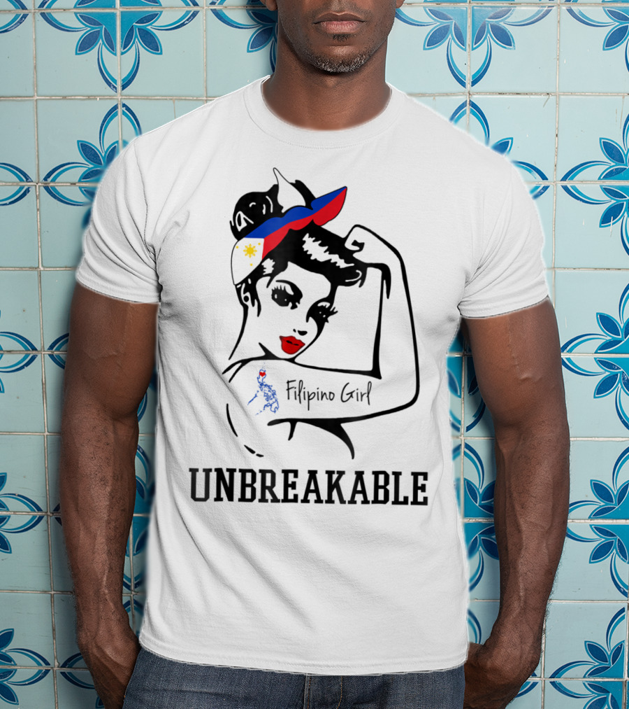 Filipino Girl Unbreakable Rosie The Riveter Style With Philippine Flag Elements T-Shirt