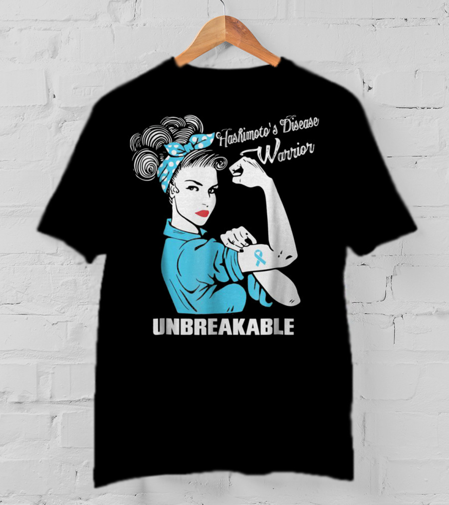 Hashimoto's Disease Warrior Unbreakable Rosie Riveter Style Blue Awareness T-Shirt