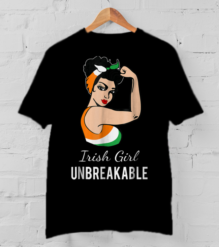 Irish Girl Unbreakable Strong Woman Empowerment T-Shirt