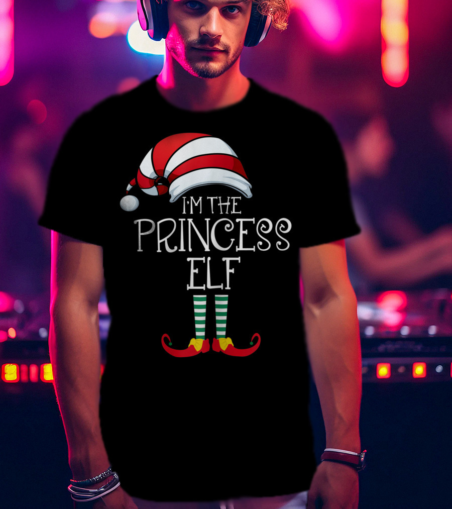 I'm The Princess Elf Striped Hat And Shoes Christmas Humor T-Shirt